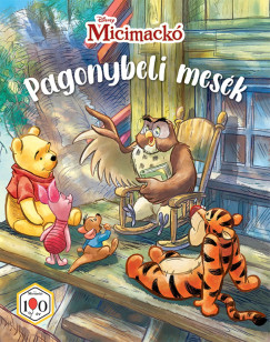 Micimackó: Pagonybeli mesék