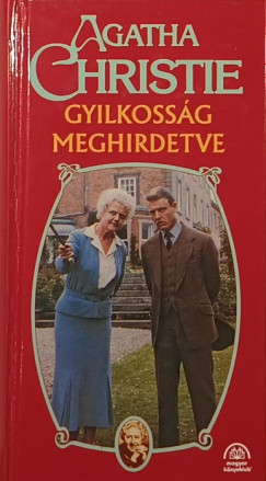 Agatha Christie Mallowan - Gyilkossg meghirdetve