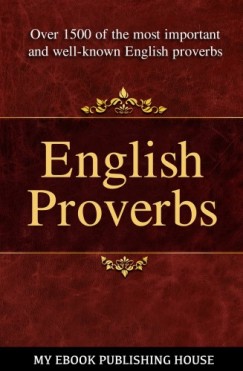 My Ebook Publishing House - English Proverbs