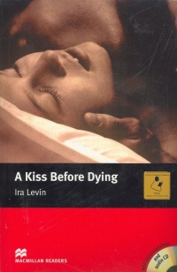 Ira Levin - A Kiss Before Dying - Intermediate