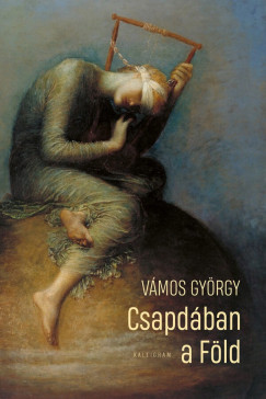 Vámos György - Csapdában a Föld