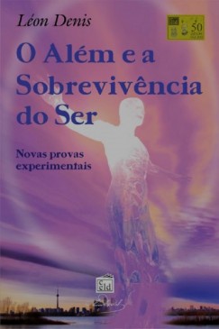 O Al�m e a Sobrevivencia do Ser