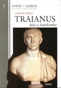 Traianus tja a hatalomba