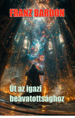 t az igazi beavatottsghoz