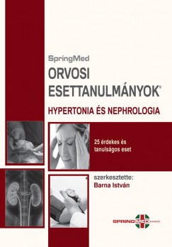 Dr. Barna Istvn   (Szerk.) - Orvosi esettanulmnyok