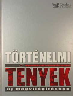 T�rt�nelmi t�nyek �j megvil�g�t�sban