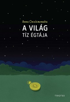 Anna Onichimowska - A vilg tz gtja