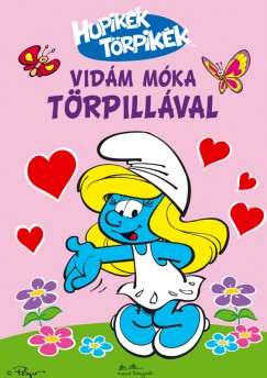 Hupikk Trpikk - Vidm mka Trpillval (foglalkoztat)