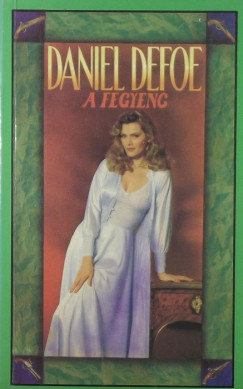 Daniel Defoe - A fegyenc