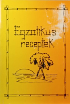Plfai Katalin  (Vl.) - Egzotikus orszgok egzotikus telei