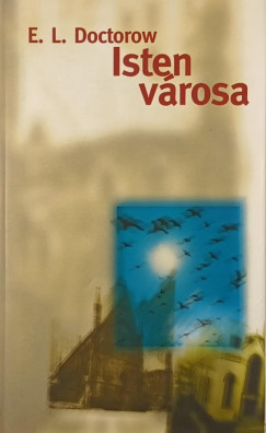 E. L. Doctorow - Isten v�rosa