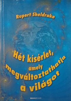 H�t k�s�rlet, amely megv�ltoztathatja a vil�got