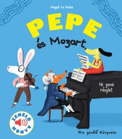 Pepe s Mozart - Zenl knyv