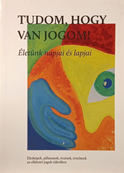 Tudom, hogy van jogom!