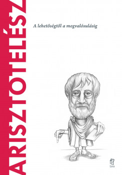 Arisztotelsz - A lehetsgtl a megvalsulsig