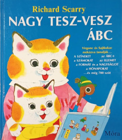 Richard Scarry - Nagy Tesz-Vesz BC