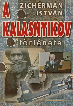 A kalasnyikov trtnete