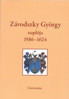 Zvodszky Gyrgy naplja 1586-1624