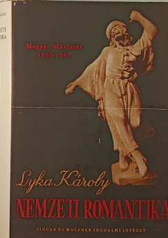 Lyka Kroly - Nemzeti romantika