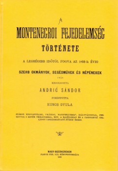 Andric Sndor - A montenegroi fejedelemsg trtnete