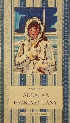 Alea, az eszkim� l�ny
