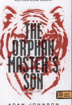 The Orphan Master's Son - Az ellopott let