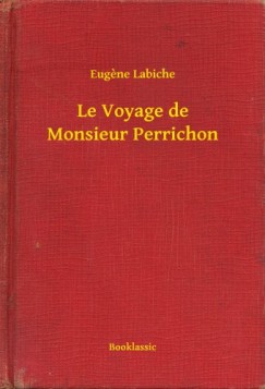 Le Voyage de Monsieur Perrichon