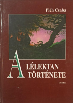 Pléh Csaba - A lélektan története