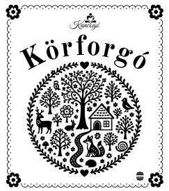 Kuncog� - K�rforg�