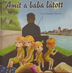Amit a baba ltott