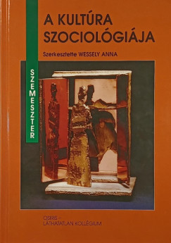 A kult�ra szociol�gi�ja