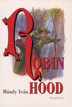 Mndy Ivn - Robin Hood