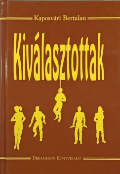 Kivlasztottak