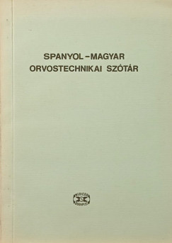 Spanyol-magyar orvostechnikai szótár
