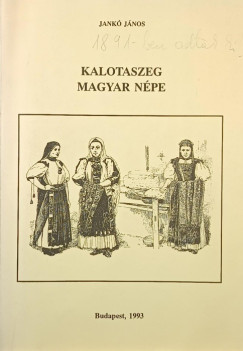 Jank� J�nos - Kalotaszeg magyar n�pe