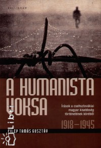 Filep Tams Gusztv - A humanista voksa 1918-1945
