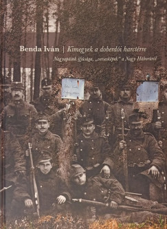 Kimegyek a doberdoi harct�rre