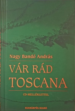 Nagy Band Andrs - Vr rd Toscana