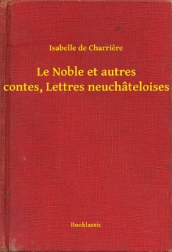 Le Noble et autres contes, Lettres neuch�teloises