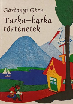 Tarka-barka t�rt�netek