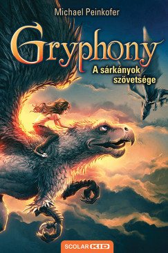 A s�rk�nyok sz�vets�ge - Gryphony 2. (2.kiad�s)