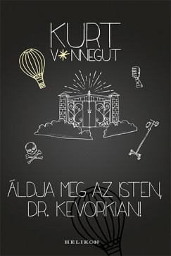 Kurt Vonnegut - ldja meg az Isten, Dr. Kevorkian!