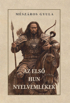 Az els� hun nyelveml�kek