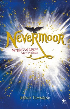 Nevermoor 1. - Morrigan Crow ngy prbja