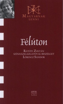 Lõrincz Sándor - Félúton