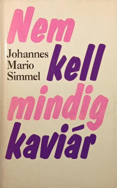 Nem kell mindig kavir