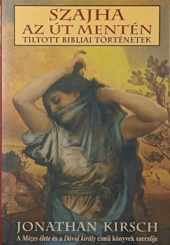 Szajha az �t ment�n