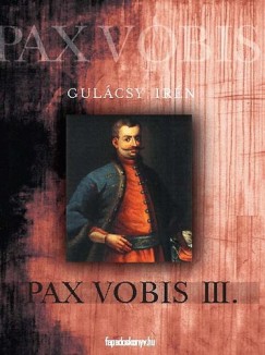Pax vobis III.