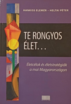 Te rongyos �let...