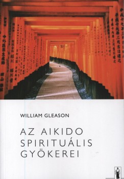 Az Aikido spiritulis gykerei